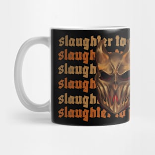 slaughter hell Mug